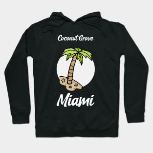 Coconut Grove Miami Hoodie